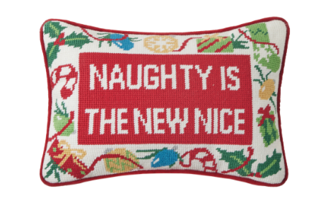 Naughty Nice Emb/Needlepoint Pillow Blown In Fille