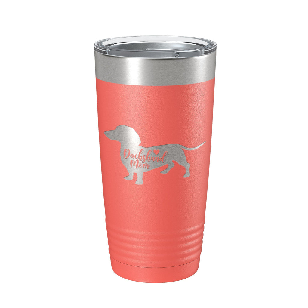 Dachshund Mom Tumbler Dog Travel Mug Gift Insulated Laser Engraved Coffee Cup 20 oz - Home 2 Court