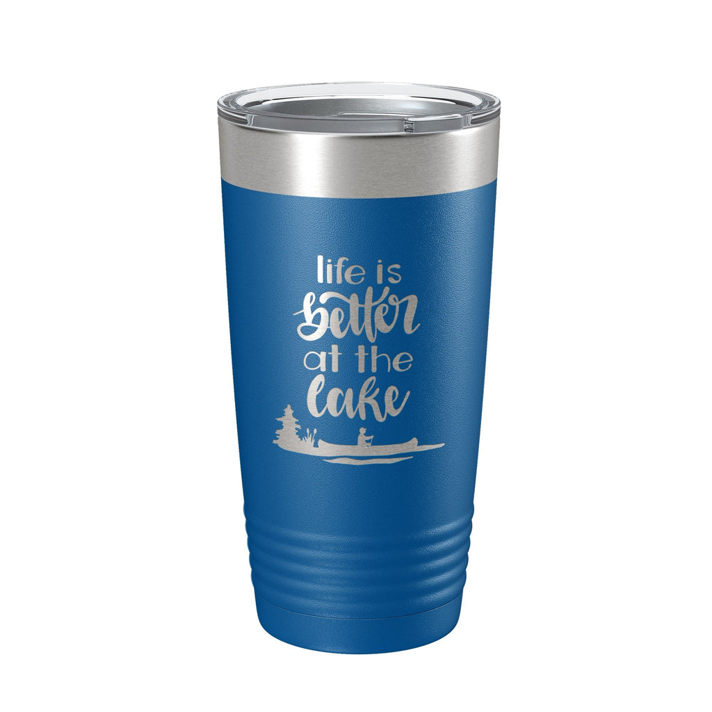 Life is Better at the Lake Lake Life Tumbler Travel Mug Insulated Laser Engraved Coffee Cup 20 oz - Home 2 Court