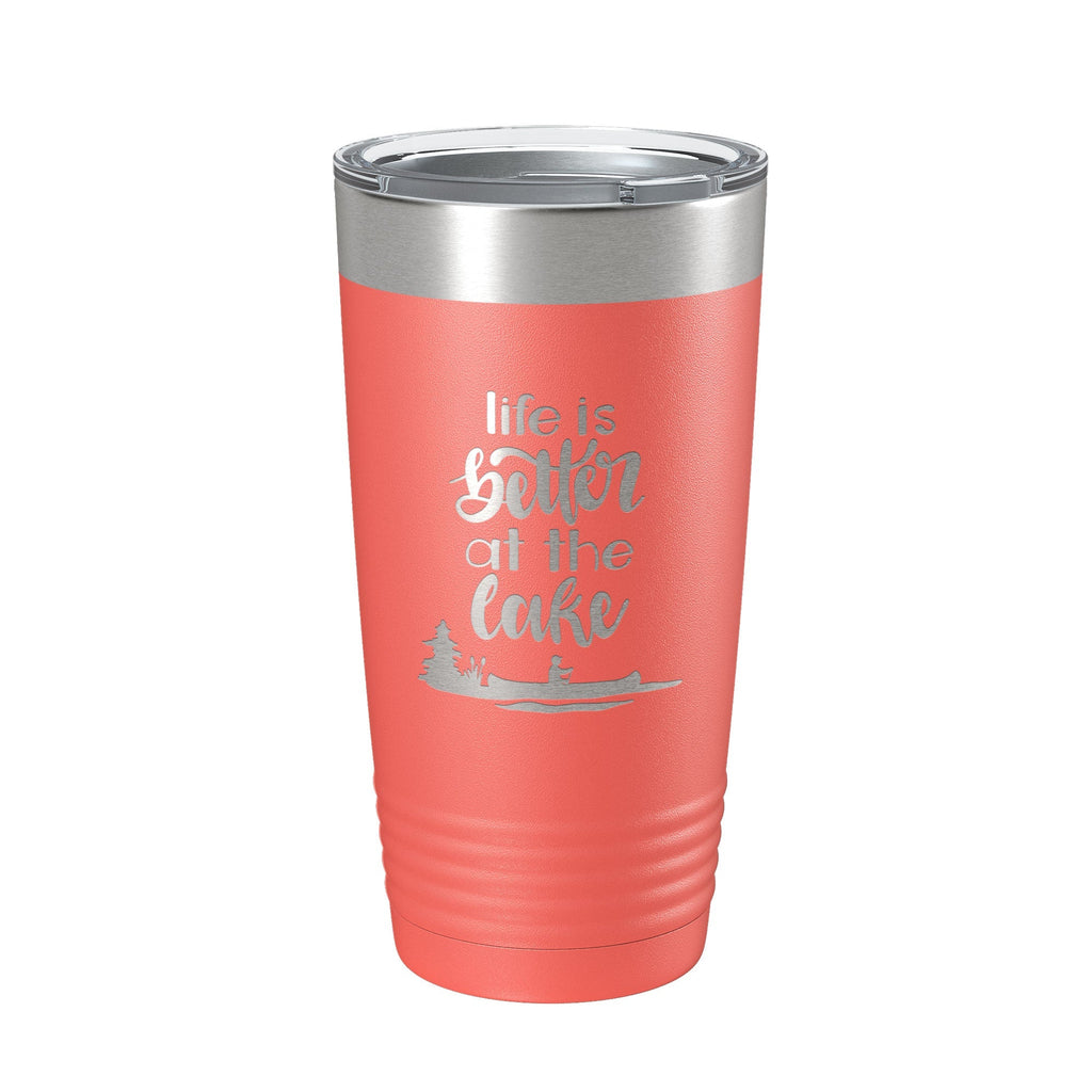 Life is Better at the Lake Lake Life Tumbler Travel Mug Insulated Laser Engraved Coffee Cup 20 oz - Home 2 Court