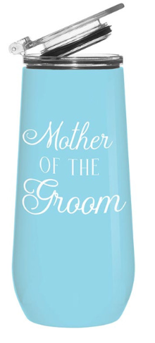 MOTHER OF GROOM  Stainless Steel Champagne Tumbler
